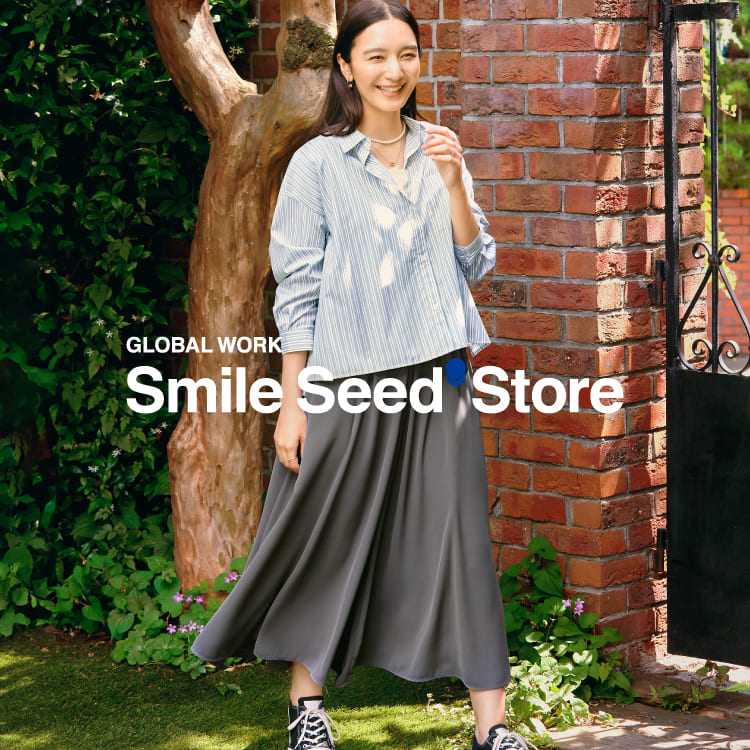 『GLOBAL WORK Smile Seed Store』ZOZOTOWNショップイメージ