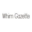『Whim Gazette』ZOZOTOWNショップイメージ
